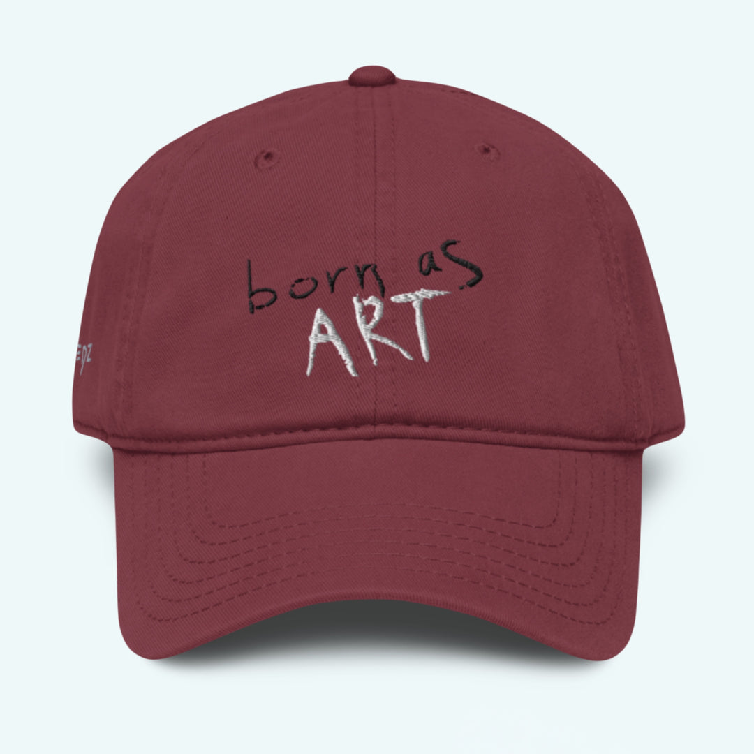 Born as Art Embroidered Baseball Cap