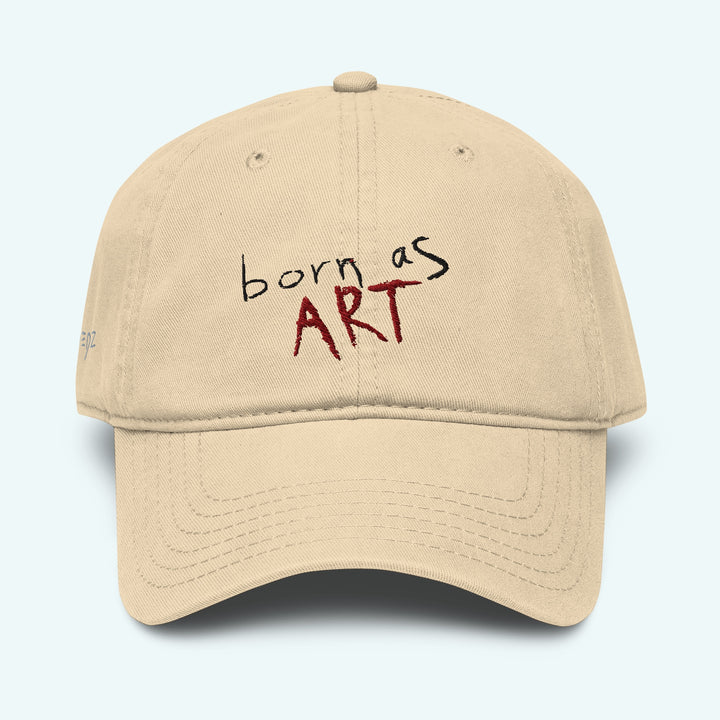 Born as Art Embroidered Baseball Cap